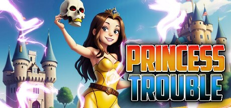 Games like Princess Trouble