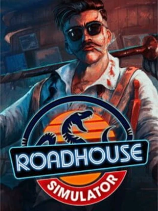Roadhouse Simulator Image