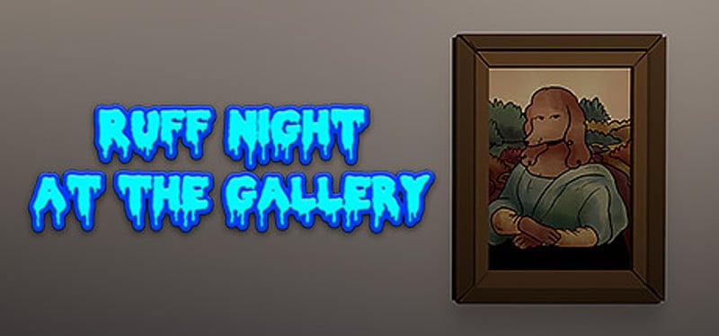 Ruff Night At The Gallery Image