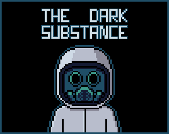 THE DARK SUBSTANCE Image