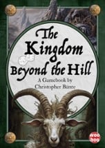 The Kingdom Beyond the Hill Image