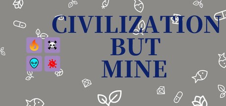 Games like Civilization But Mine