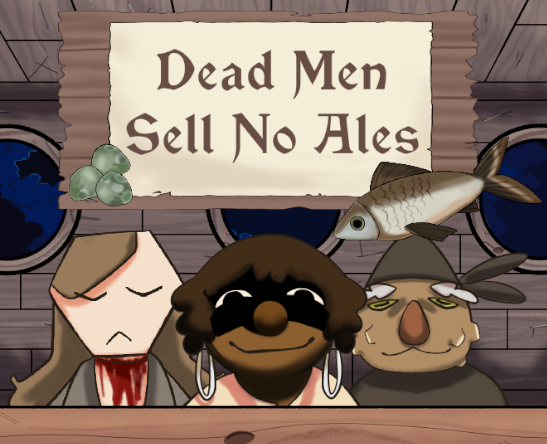 Games like Dead Men Sell No Ales
