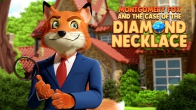 Detective Montgomery Fox: The Case of Diamond Necklace Image