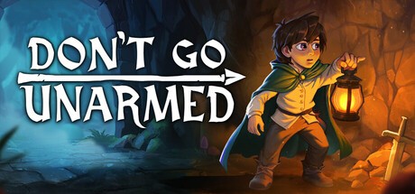 Games like Don't Go Unarmed