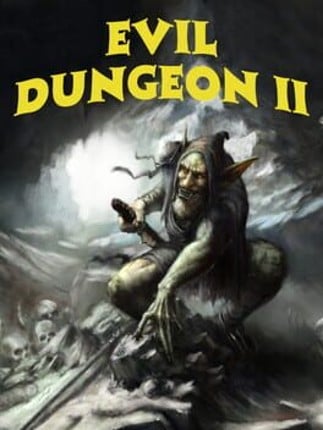 Evil Dungeon II Image