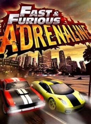 Fast & Furious: Adrenaline Image