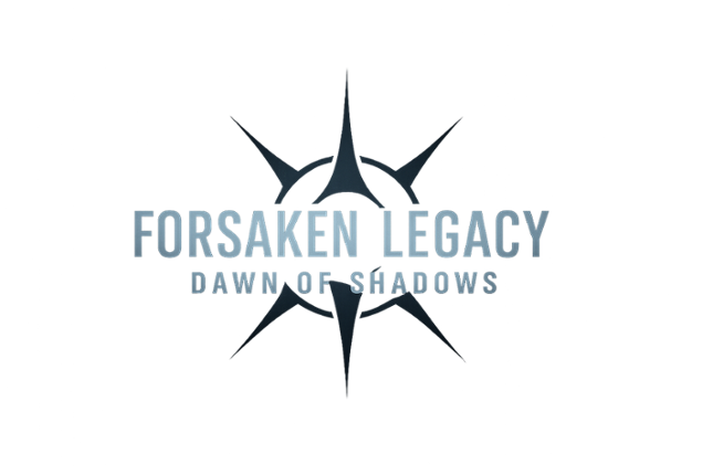 Forsaken Legacy: Dawn of Shadows Image