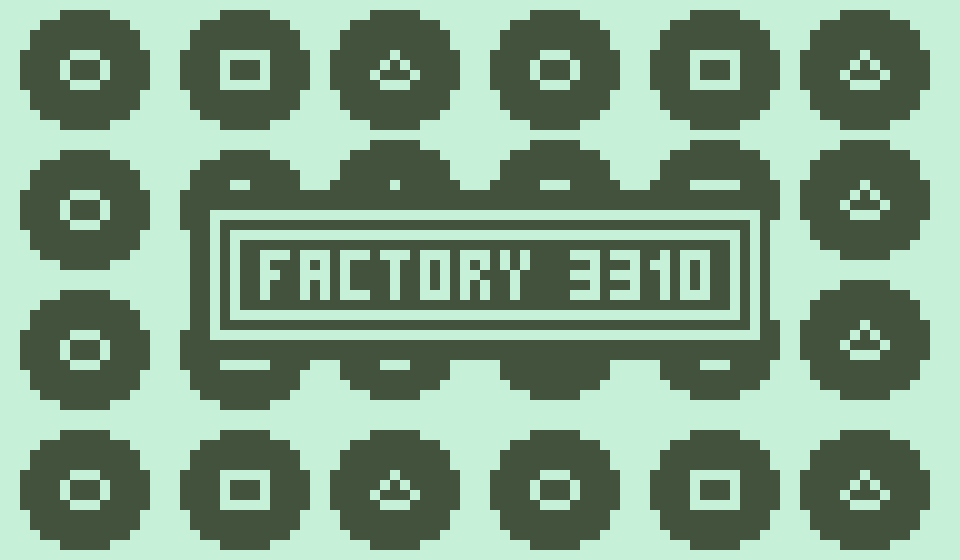 Games like Factory 3310