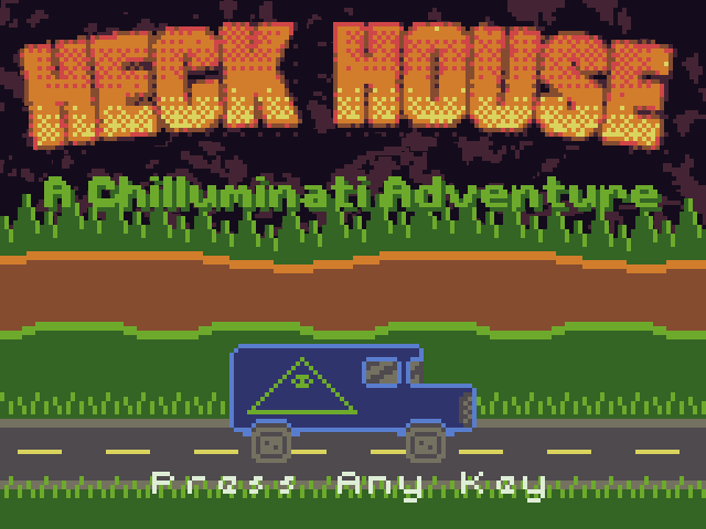 Games like Heck House - A Chilluminati Adventure