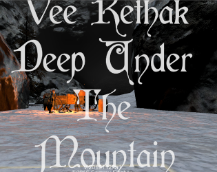 Games like Vee Rethak - Deep Under The Mountain