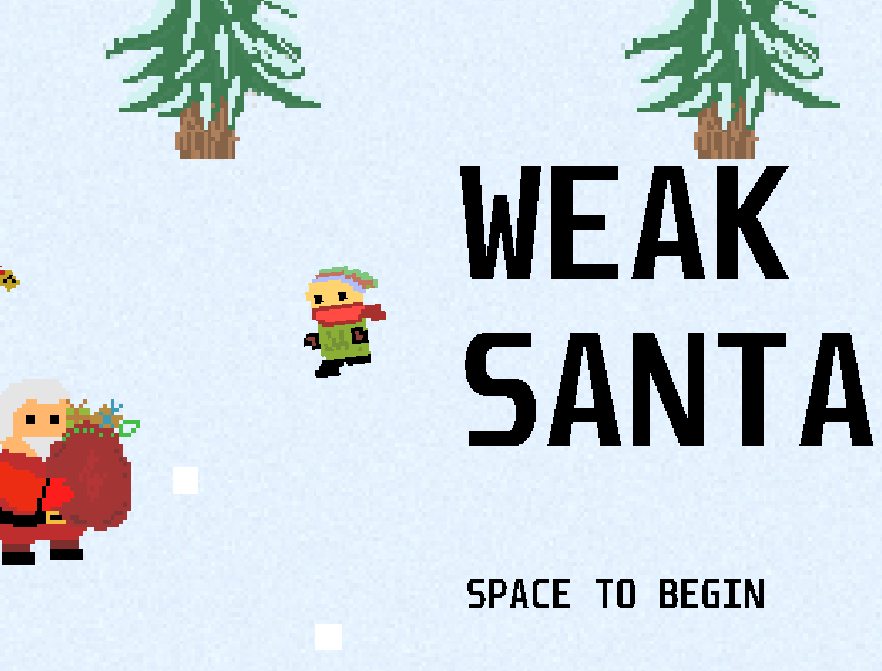 Games like Weak Santa