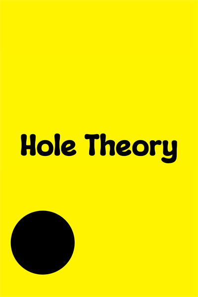 Games like Hole Theory