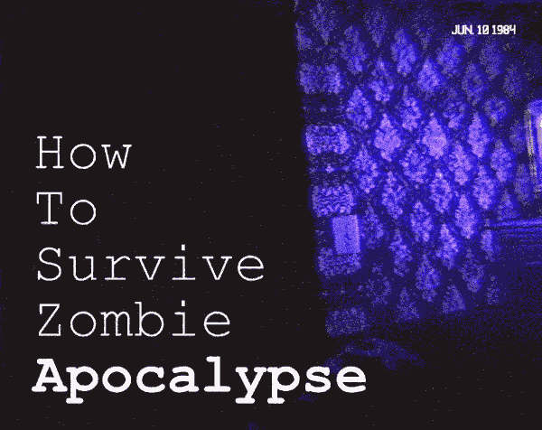 Games like How to survive zombie apocalypse