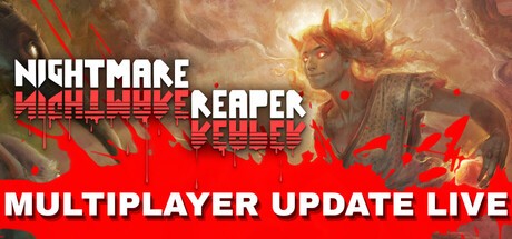 Games like Nightmare Reaper