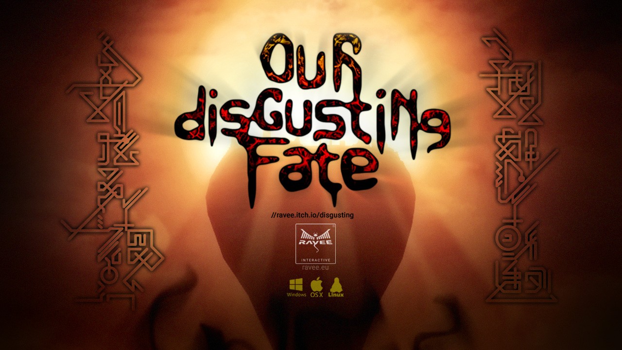 Games like Our Disgusting Fate