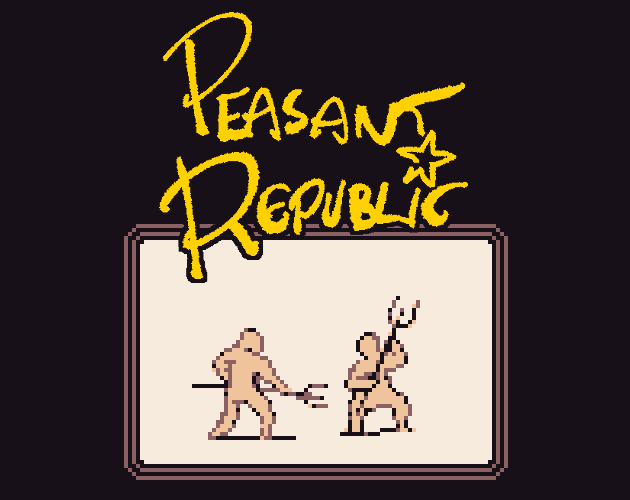 Games like Peasant Republic