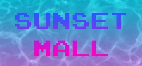 Games like Sunset Mall