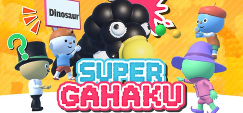 SUPER GAHAKU Image