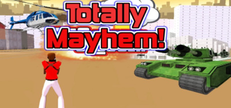 Totally Mayhem Image