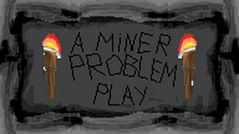A Miner Problem screenshot