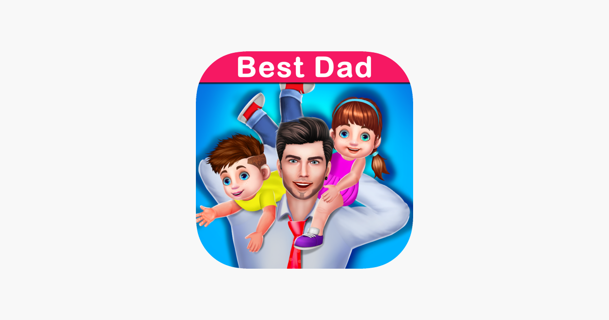 Games like Best Dad In The Entire World