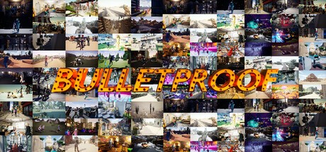 Games like Bulletproof