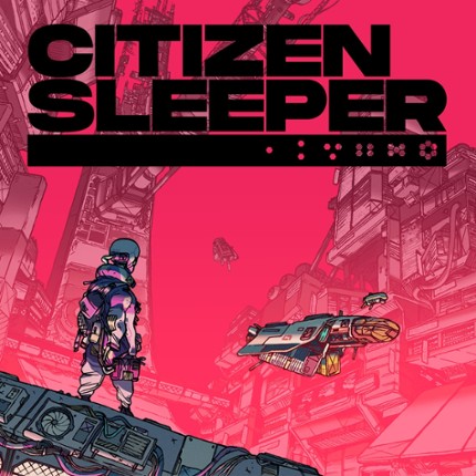 Citizen Sleeper Image