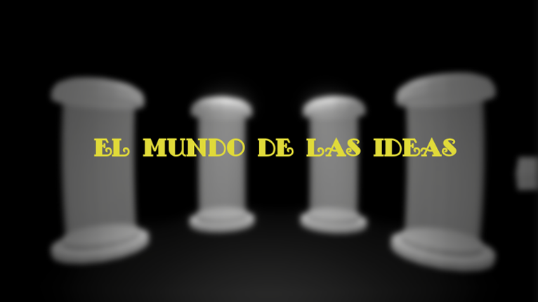 EL MUNDO DE LAS IDEAS Image
