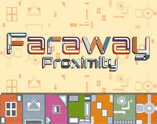 Faraway Proximity Game Cover