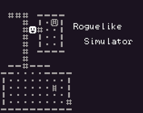 Roguelike Simulator Image
