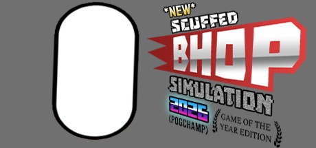 Games like New Scuffed Bhop Simulation 2026: Goty Edition