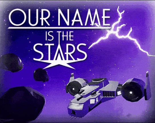 Our Name is the Stars Game Cover