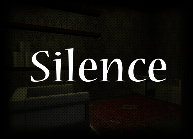 Games like Silence