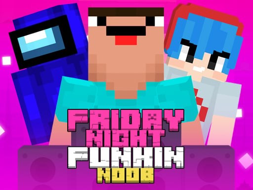 Games like Super Friday Night Funkin Vs Noobs