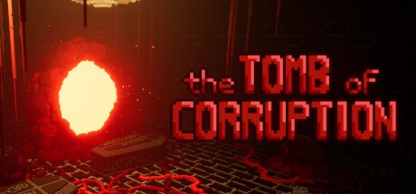 Games like The Tomb of Corruption