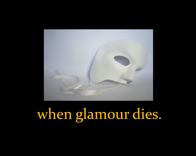 Games like when glamour dies.