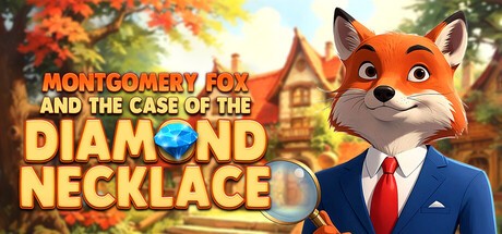 Games like Detective Montgomery Fox: The Case of Diamond Necklace