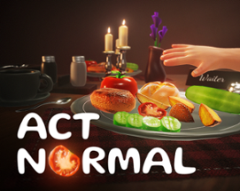 Act Normal! Image