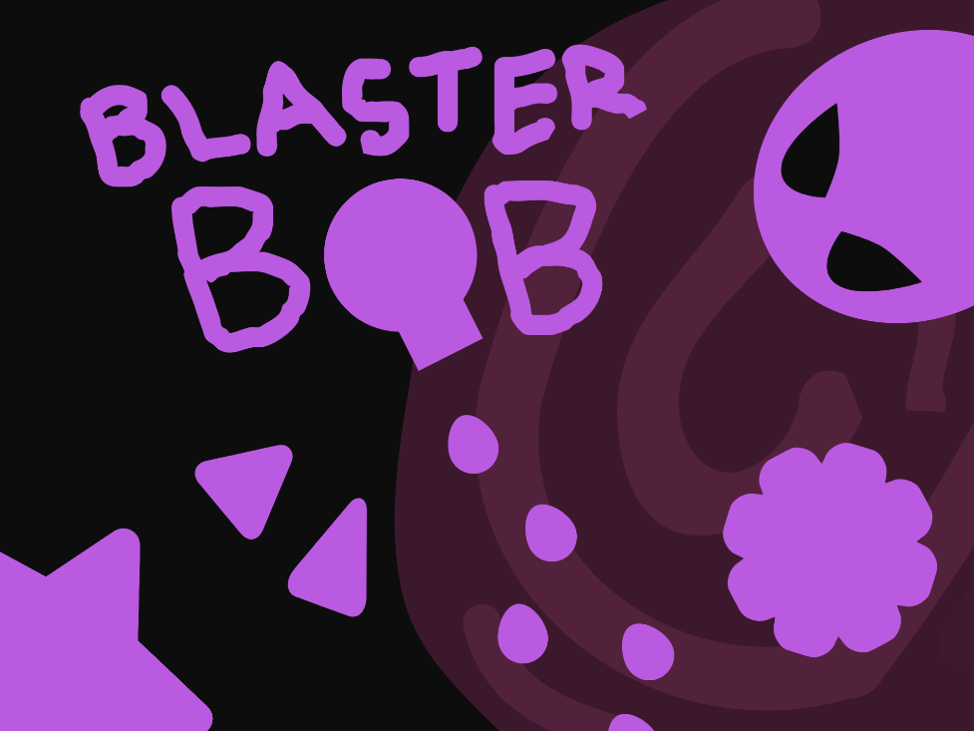 Games like Blaster Bob [Jam Edition]