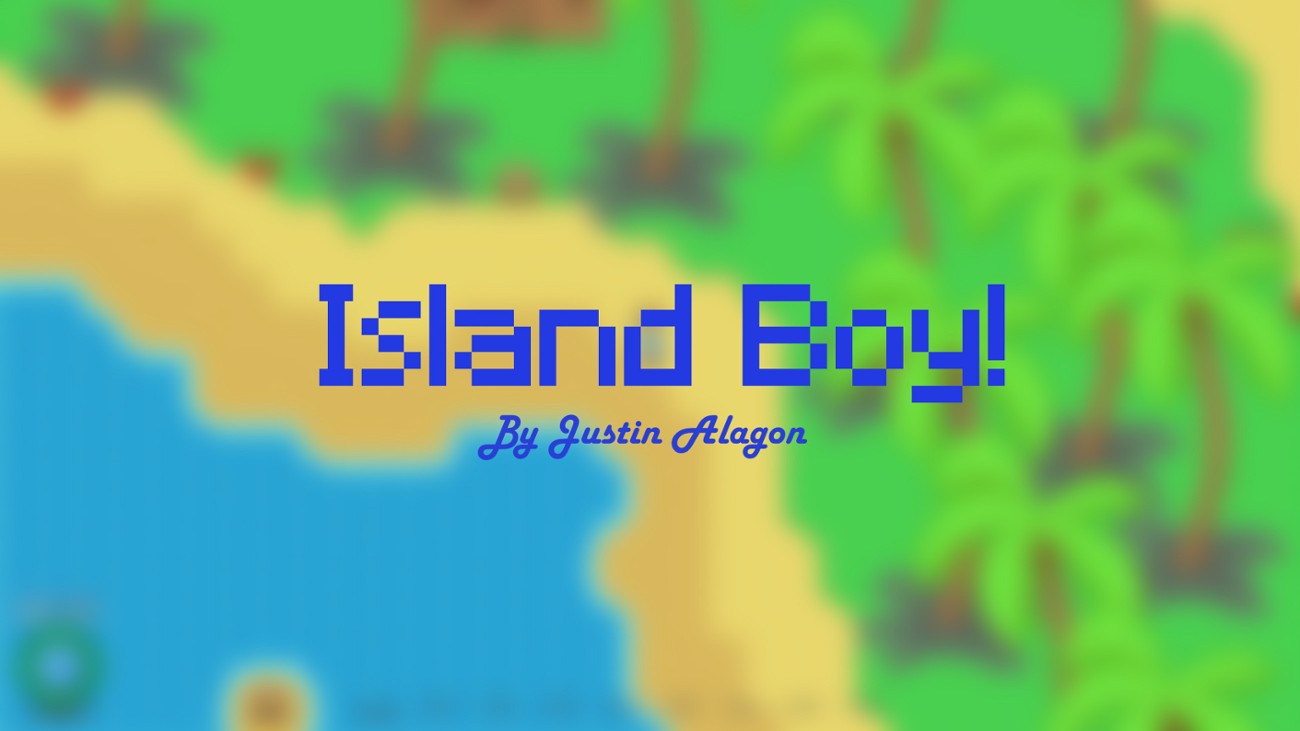 Games like Island Boy!