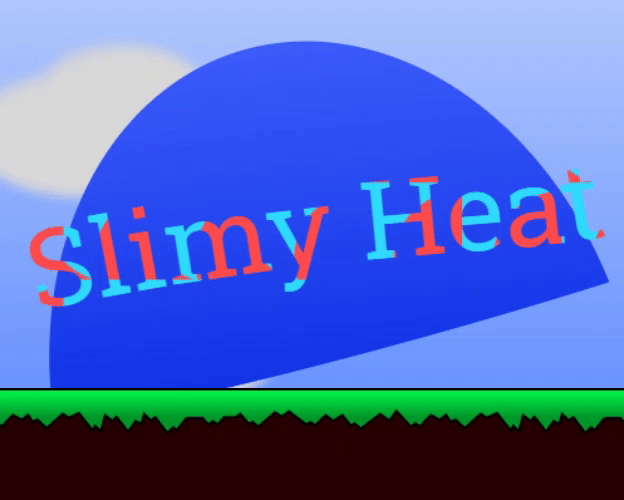Games like Slimy Heat