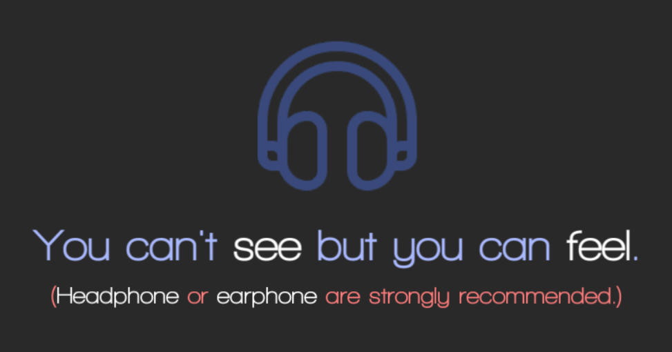 Games like You can't see but you can feel