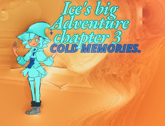 Ice's big adventure chapter 3 (The cold memories) Game Cover