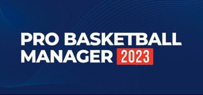 Pro Basketball Manager 2023 Image