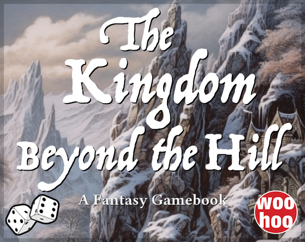 Games like The Kingdom Beyond the Hill