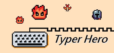 Games like Typer Hero (打字英雄)