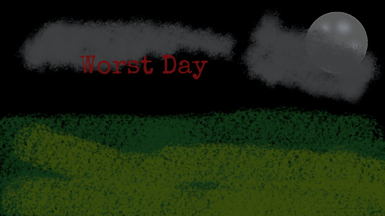 Worst Day Image