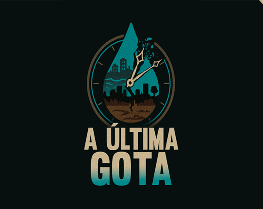 A Última Gota Image