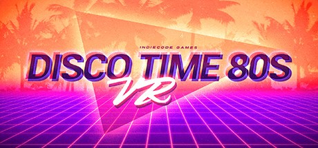 Games like Disco Time 80s VR